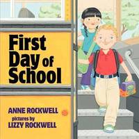 Book Cover for First Day of School by Anne Rockwell