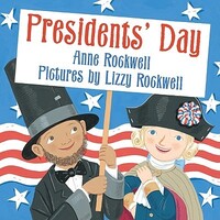 Book Cover for Presidents' Day by Anne Rockwell
