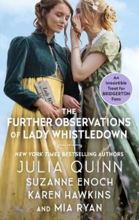Book Cover for The Further Observations of Lady Whistledown by Julia Quinn