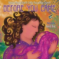 Book Cover for Before You Came by Patricia MacLachlan, Emily MacLachlan Charest, David Diaz