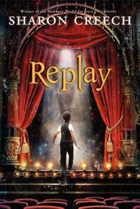 Book Cover for Replay by Sharon Creech