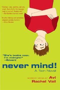 Book Cover for Never Mind! by Avi, Rachel Vail