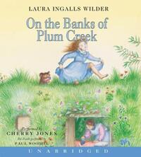 Book Cover for On the Banks of Plum Creek CD by Laura Ingalls Wilder