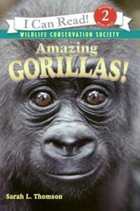 Book Cover for Amazing Gorillas! by Sarah L Thomson