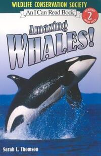 Book Cover for Amazing Whales! by Sarah L Thomson