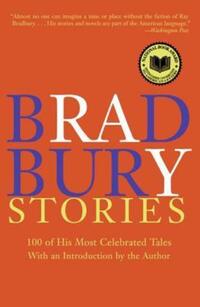 Book Cover for Bradbury Stories by Ray Bradbury