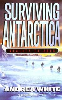Book Cover for Surviving Antarctica by Andrea White