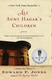 Book Cover for All Aunt Hagar's Children by Edward P Jones
