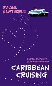 Book Cover for Caribbean Cruising by Rachel Hawthorne