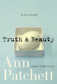 Book Cover for Truth & Beauty by Ann Patchett