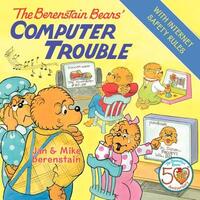 Book Cover for The Berenstain Bears' Computer Trouble by Jan Berenstain, Mike Berenstain