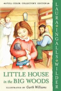 Book Cover for Little House in the Big Woods by Laura Ingalls Wilder