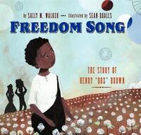 Book Cover for Freedom Song by Sally M Walker, Sean Qualls