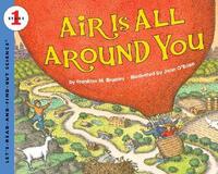 Book Cover for Air Is All Around You by Franklyn M. Branley, John O'Brien