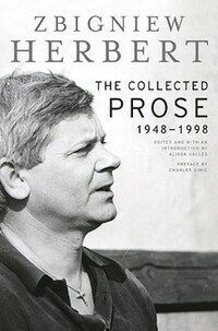 Book Cover for The Collected Prose, 1948-1998 by Zbigniew Herbert