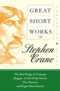 Book Cover for Great Short Works of Stephen Crane by Heather S Webber, Copyright Paperback Collection (Library of Congress)