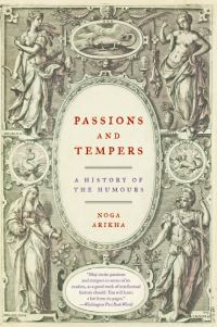 Book Cover for Passions and Tempers by Noga Arikha