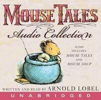 Book Cover for The Mouse Tales CD Audio Collection by Arnold Lobel