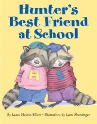 Book Cover for Hunter's Best Friend at School by Laura Malone Elliott