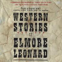 Book Cover for The Complete Western Stories of Elmore Leonard CD by Elmore Leonard