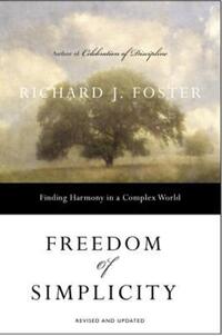 Book Cover for Freedom of Simplicity by Richard J Foster