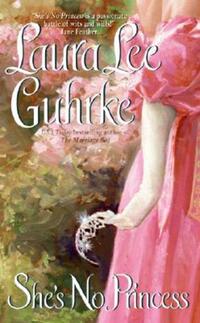 Book Cover for She's No Princess by Laura Lee Guhrke, Copyright Paperback Collection Library of Congress