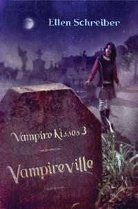 Book Cover for Vampire Kisses 3 by Ellen Schreiber