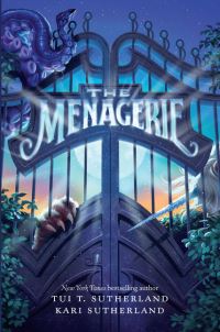 Book Cover for The Menagerie by Tui T Sutherland, Kari H Sutherland