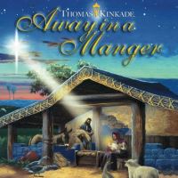 Book Cover for Away in a Manger by Thomas Kinkade