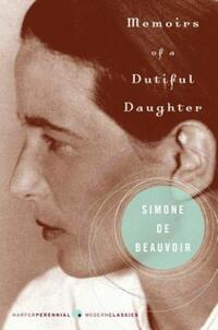 Book Cover for Memoirs of a Dutiful Daughter by Tim Farrington