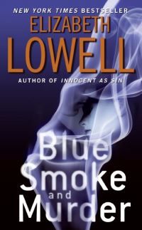 Book Cover for Blue Smoke and Murder by Elizabeth Lowell
