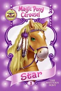 Book Cover for Star the Western Pony by Poppy Shire, Ron Berg