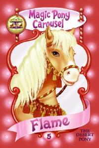 Book Cover for Flame the Desert Pony by Poppy Shire, Ron Berg