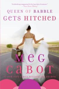 Book Cover for Queen of Babble Gets Hitched by Meg Cabot