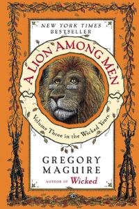 Book Cover for A Lion Among Men by Rhea Perlman, Dan Santat