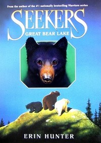 Book Cover for Great Bear Lake by Erin Hunter