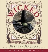Book Cover for Wicked CD by Gregory Maguire