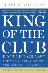 Book Cover for King of the Club by Charles Gasparino
