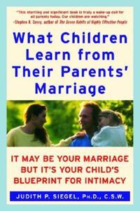 Book Cover for What Children Learn from Their Parents' Marriage by Elizabeth Berg