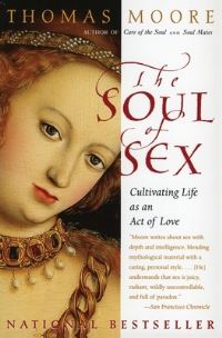Book Cover for The Soul of Sex by William C Davis