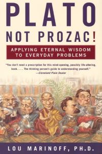 Book Cover for Plato, Not Prozac! by Lou Marinoff