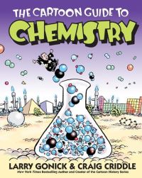 Book Cover for The Cartoon Guide to Chemistry by Larry Gonick, Craig Criddle