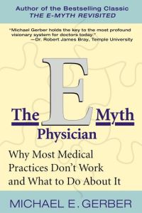 Book Cover for The E-Myth Physician by Michael E Gerber