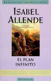 Book Cover for El Plan Infinito by Isabel Allende