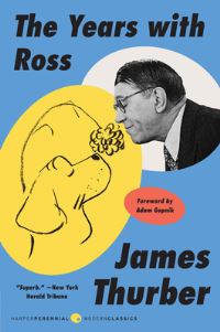 Book Cover for The Years With Ross by James Thurber