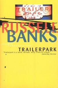 Book Cover for Trailerpark by Russell Banks