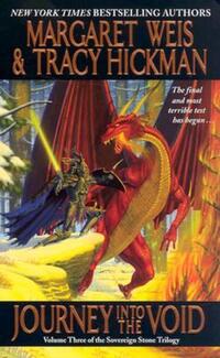 Book Cover for Journey Into the Void by Margaret Weis, Tracy Hickman