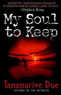 Book Cover for My Soul to Keep by Tananarive Due