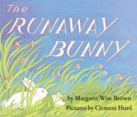 Book Cover for The Runaway Bunny by Margaret Wise Brown, Clement Hurd
