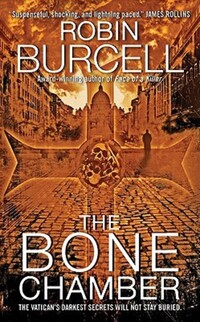 Book Cover for The Bone Chamber by Robin Burcell, Copyright Paperback Collection Library of Congress